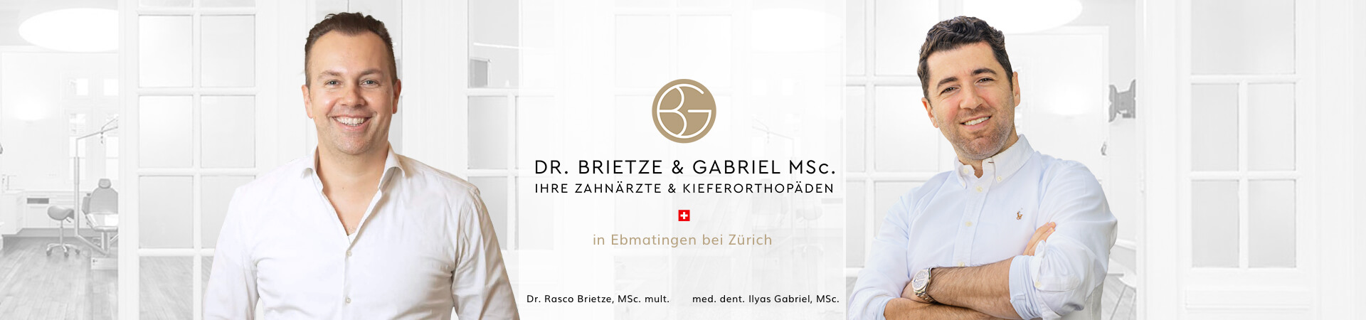 Zahnärzte Ebmatingen, Dr. Brietze & Dr. Gabriel 